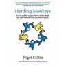 Herding Monkeys: How to lead the creative talents of your people and get commercial results