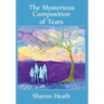 The Mysterious Composition of Tears
