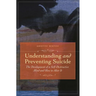 Understanding and Preventing Suicide: The Development of Self-Destructive Patterns and Ways to Alter Them
