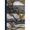 The History of a Mountain
