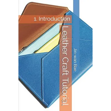 Leather Craft Tutorial: 1. Introduction