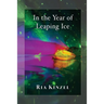 In the Year of Leaping Ice