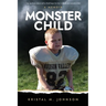 Monster Child: A Memoir
