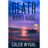Death Washes Ashore: A Myrtle Beach Mystery