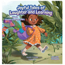 Joyful Tales of Laughter and Learning (Hard-Cover)