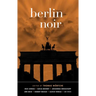 Berlin Noir