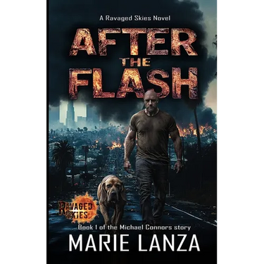 After the Flash: Book 1 of the Michael Connors story