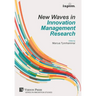 New Waves in Innovation Management Research (ISPIM Insights)
