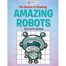 The Secret to Drawing Amazing Robots
