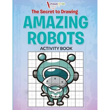 The Secret to Drawing Amazing Robots