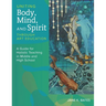 Uniting Body, Mind, and Spirit Through Art Education