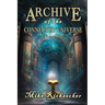 Archive of the Connected Universe: Volume One