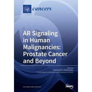 AR Signaling in Human Malignancies: Prostate Cancer and Beyond