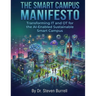 The Smart Campus Manifesto: Transforming IT and OT for the AI-Enabled Sustainable Smart Campus