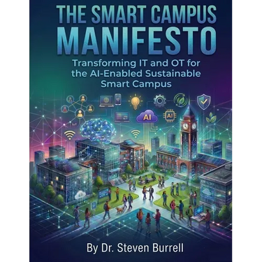 The Smart Campus Manifesto: Transforming IT and OT for the AI-Enabled Sustainable Smart Campus