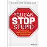 You CAN Stop Stupid: Stopping Losses from Accidental and Malicious Actions