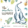 The Empathetic Elephant: A heartwarming early reader rhyming book for kids