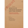 Executive Decision-Making and the Courts: Revisiting the Origins of Modern Judicial Review