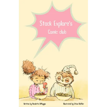 Stock Explore's Comic Club