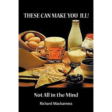 These can make you ill: Not All in the Mind