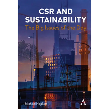 Csr and Sustainability: The Big Issues of the Day