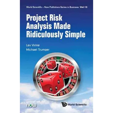 Project Risk Analysis Made Ridiculously Simple