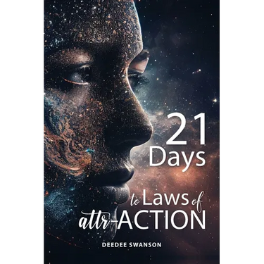 21 Days to Laws of attr-ACTION