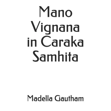 Mano Vignana in Caraka Samhita