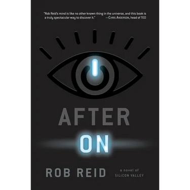 After On: A Novel of Silicon Valley