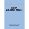 Enemy Airborne Forces (Special Series No.7)