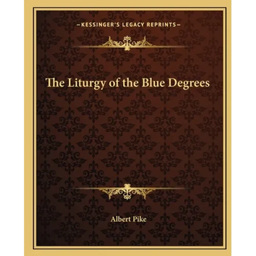 The Liturgy of the Blue Degrees