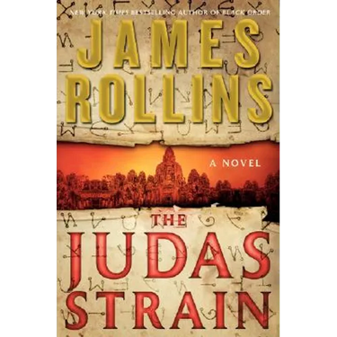 The Judas Strain: A SIGMA Force Novel