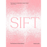 Sift: The Elements of Great Baking