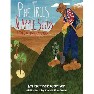 Pine Trees and Apple Seeds: A Tail of Two Saplings
