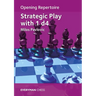 Opening Repertoire: Strategic Play with 1 D4
