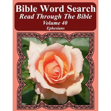 Bible Word Search Read Through The Bible Volume 40: Ephesians Extra Large Print