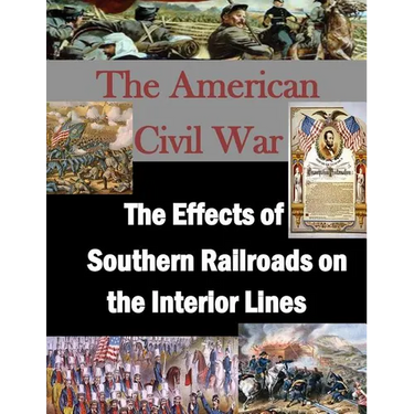 The Effects of Southern Railroads on the Interior Lines