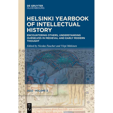 Encountering Others, Understanding Ourselves in Medieval and Early Modern Thought