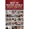 Best of Boxing World Magazine: The Angelo Prospero Collection