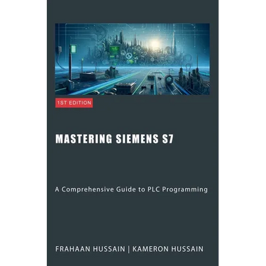 Mastering Siemens S7: A Comprehensive Guide to PLC Programming