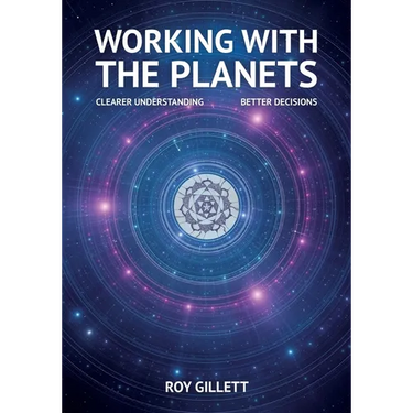 Working with the Planets: Clearer Understanding - Better Decisions