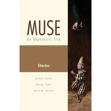 Muse: An Ekphrastic Trio