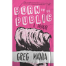 Born to Be Public