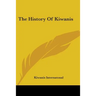 The History Of Kiwanis