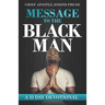 Message to the Black Man: a 31 day devotional