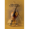 Violin Making; 'The Strad' Library, No. IX.