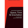 Space, Time, and Gravitation: An Outline of the General Relativity Theory