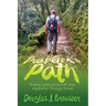 The Traveler's Path: Finding Spiritual Growth and Inspiration Through Travel