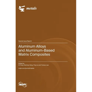 Aluminum Alloys and Aluminum-Based Matrix Composites
