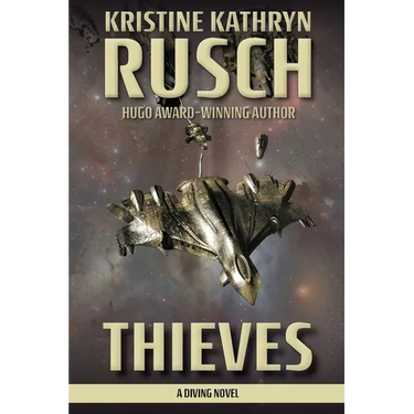 Thieves: A Diving Novel